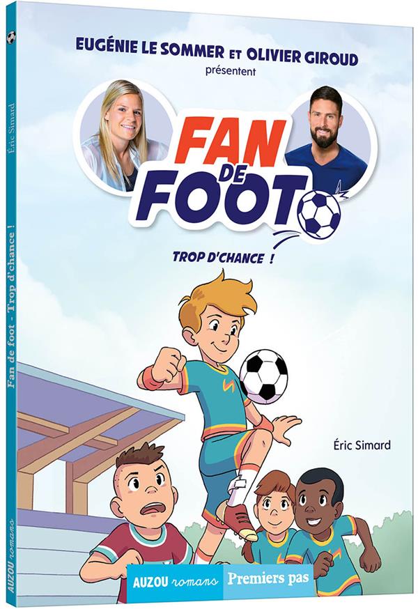 Fan de foot Tome 2 : trop d'chance ! - flash vidéo