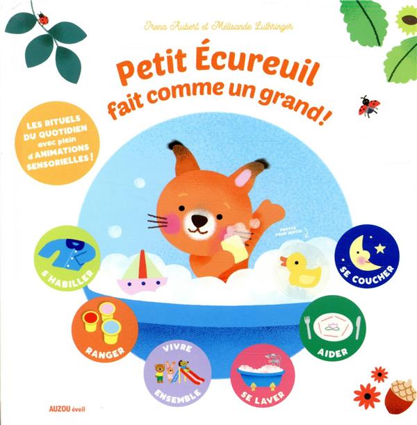 Petit écureuil fait comme un grand ! les petits rituels du quotidien - flash vidéo