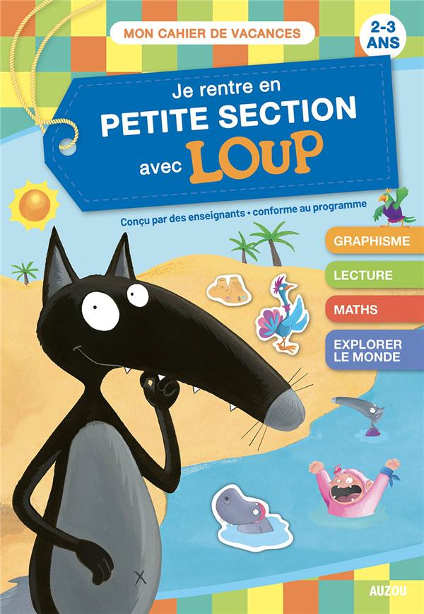 Cahier de vacances : je rentre en Petite Section avec Loup - flash vidéo