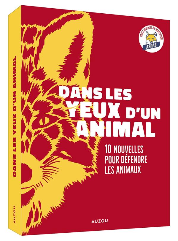 Dans les yeux d'un animal : 10 nouvelles pour défendre les animaux - flash vidéo