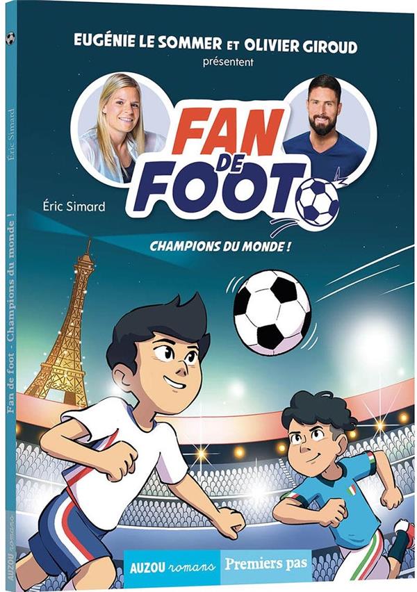 Fan de foot Tome 5 : champions du monde ! - flash vidéo
