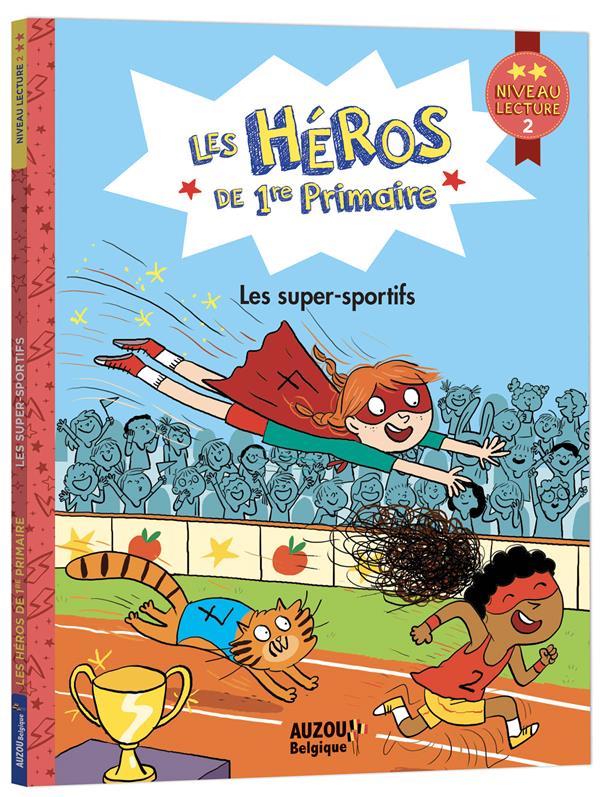 Les héros de 1re primaire ; niveau 2 ; les super-sportifs - flash vidéo