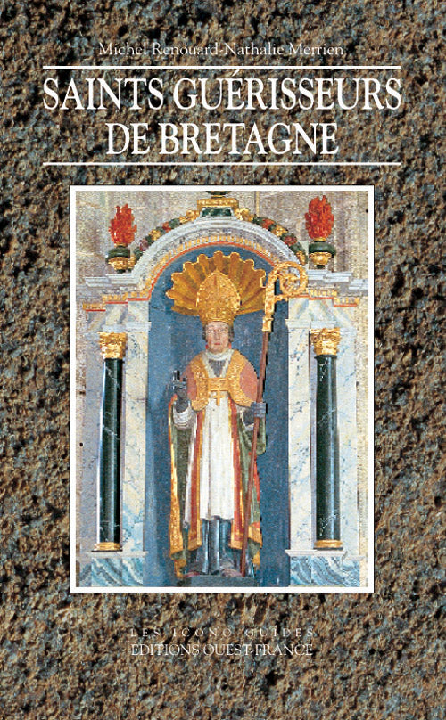 Saints guérisseurs de bretagne
