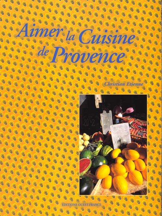 Aimer la cuisine de Provence - flash vidéo