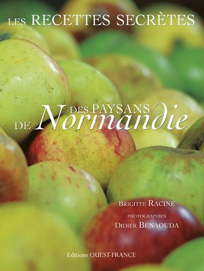 Les recettes secrètes des paysans de normandie
