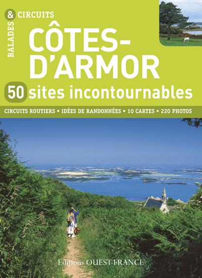 Côtes-d'Armor ; 50 sites incontournables