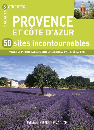 Provence, 50 sites incontournables