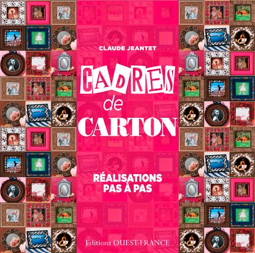 Cadres de carton, réalisations pas à pas