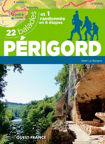 Périgord ; 22 balades et une randonnée