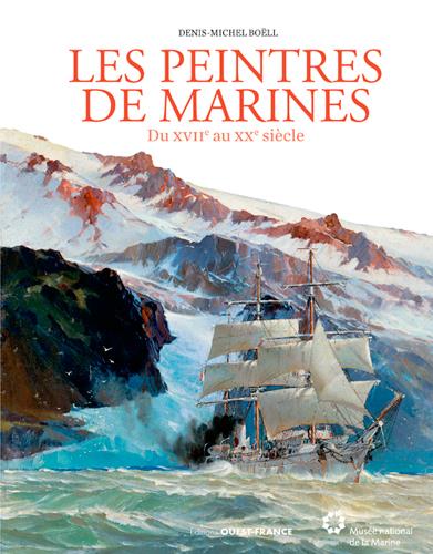 Les peintres de marines du XVII au XXe siècle