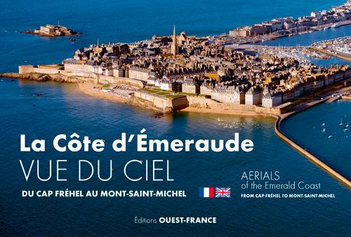 La côte d'Emeraude vue du ciel ; du Cap Fréhel au Mont-Saint-Michel