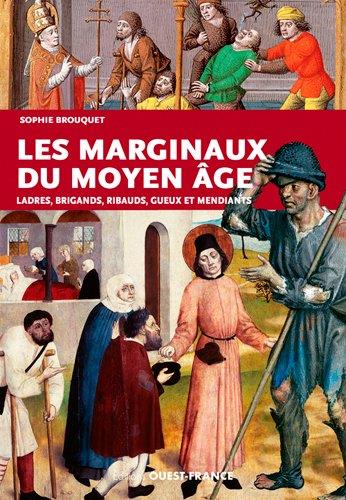 Les marginaux du Moyen âge