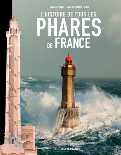 L'histoire de tous les phares de France
