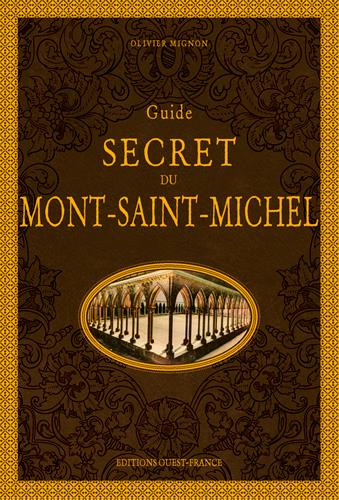 Guide secret du mont Saint-Michel