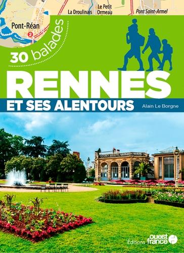 Rennes et alentour ; 30 balades