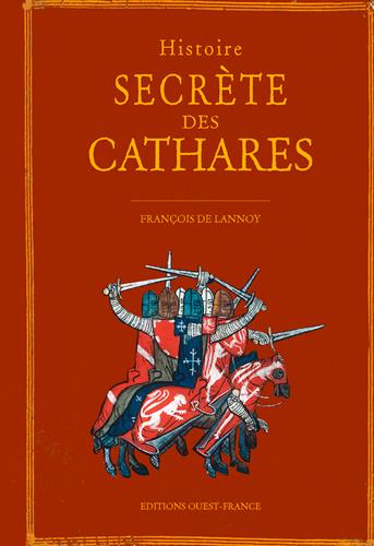 Histoire secrète des Cathares