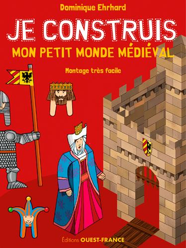 Je construis mon petit monde médiéval