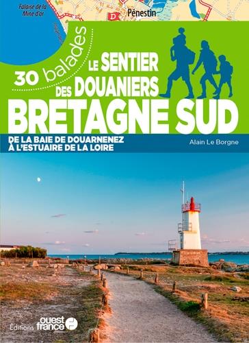 Le sentier des douaniers Bretagne Sud ; 30 balades (édition 2021) - flash vidéo