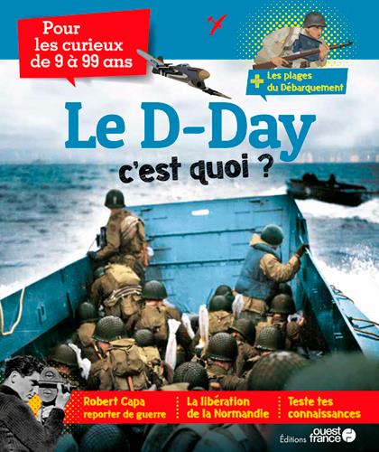 Le D-Day c'est quoi ? - flash vidéo