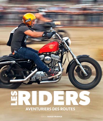 Les riders, aventuriers de routes - flash vidéo