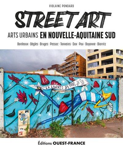 Street art en Nouvelle-Aquitaine Sud - flash vidéo