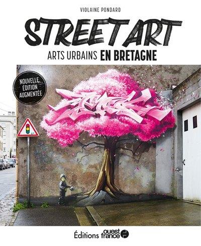 Street art : les arts urbains en Bretagne