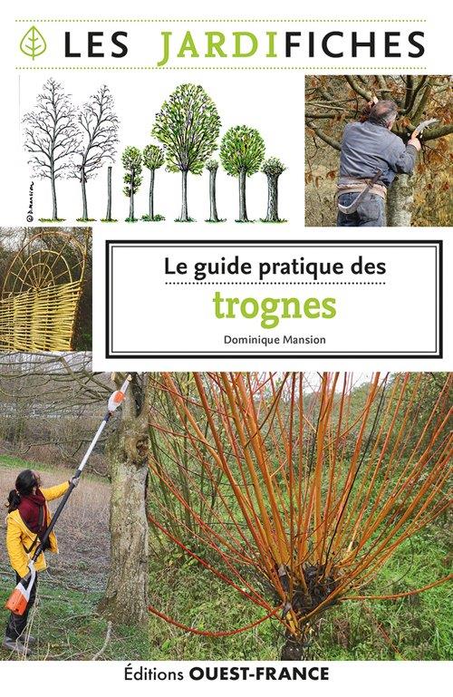 Guide pratique des Trognes