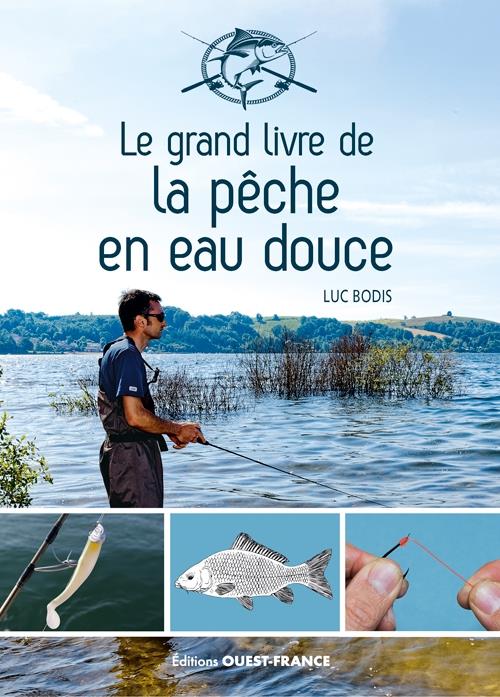 Le grand livre de la pêche en eau douce - flash vidéo