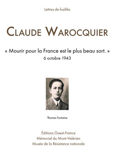 Claude Warocquier : Lettres de fusillés