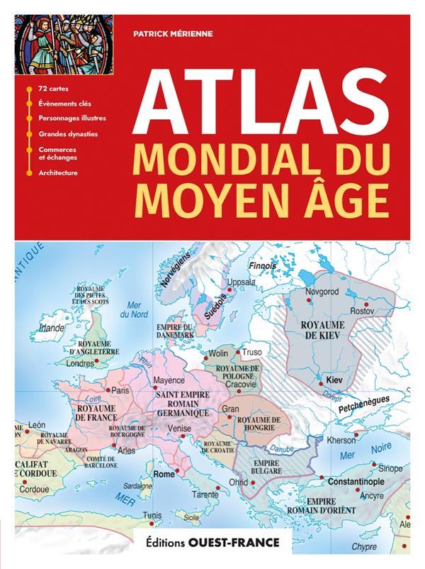 Atlas mondial du Moyen Âge (édition 2023)