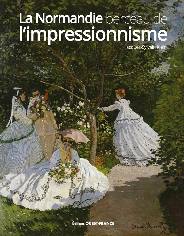 La Normandie, berceau de l'impressionnisme