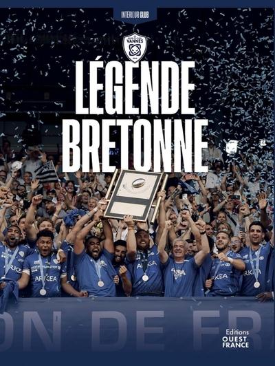 Rugby Club Vannes : Légende bretonne