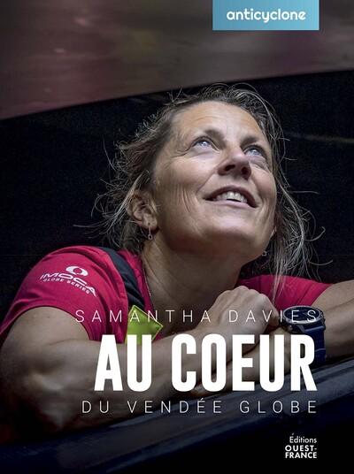 Au coeur du Vendée Globe : Samantha Davies