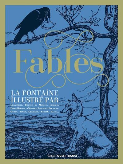 Fables : La Fontaine illustré par...