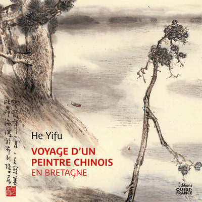 Voyage d'un peintre chinois en Bretagne