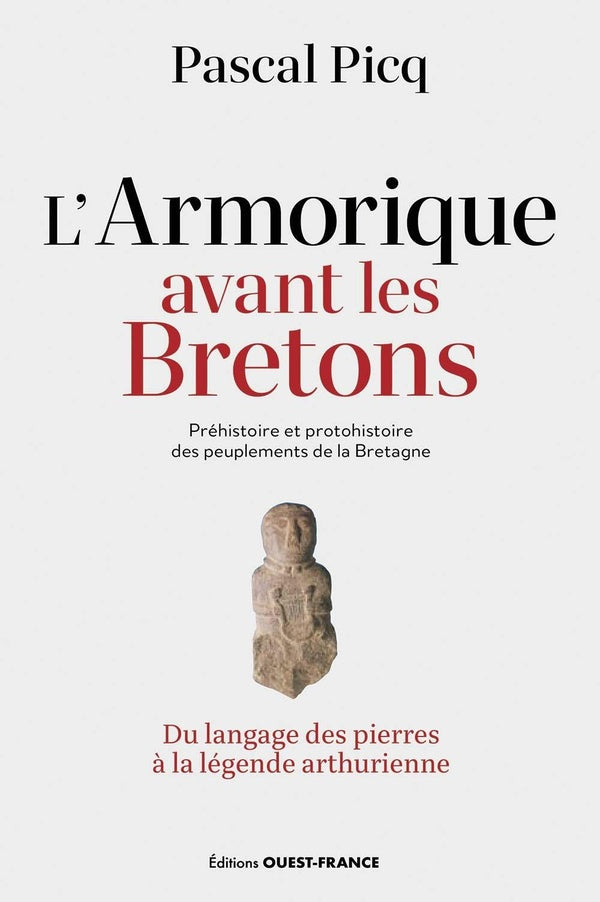 La Bretagne avant les Bretons