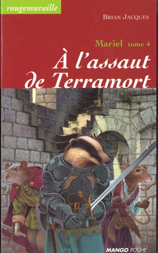 Rougemuraille - Mariel Tome 4 : à l'assaut de Terramort