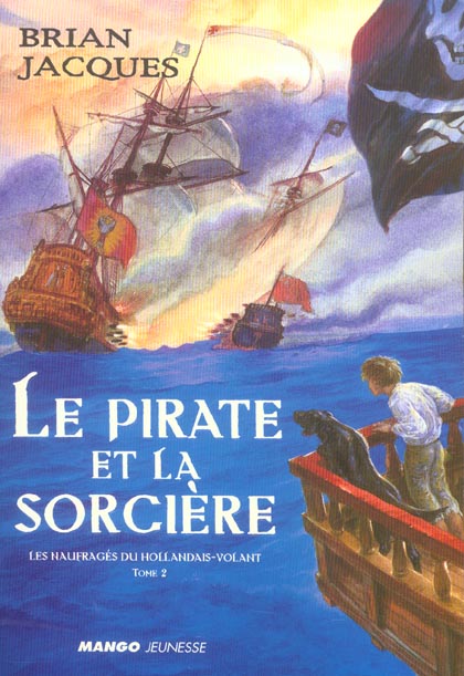 Les naufragés du Hollandais-Volant Tome 2 : Le pirate et la sorcière - flash vidéo