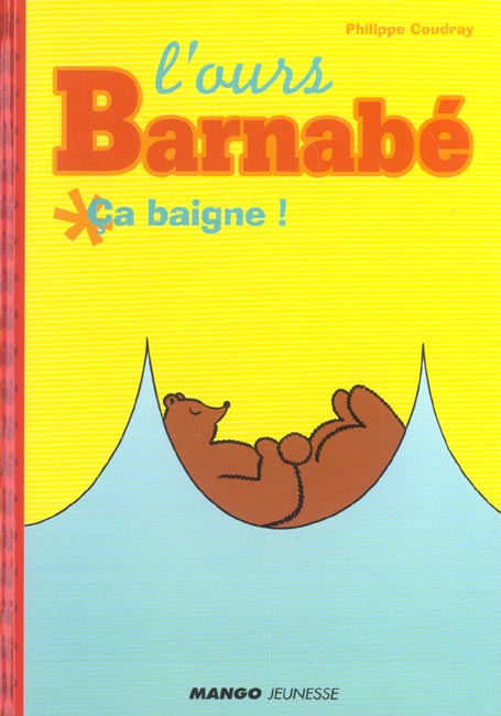 L'ours Barnabé : ça baigne !