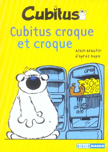 Cubitus craque et croque