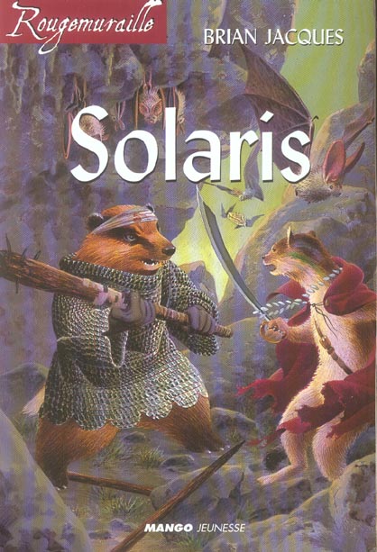 Rougemuraille - Solaris : Intégrale Tomes 1 à 3 - flash vidéo
