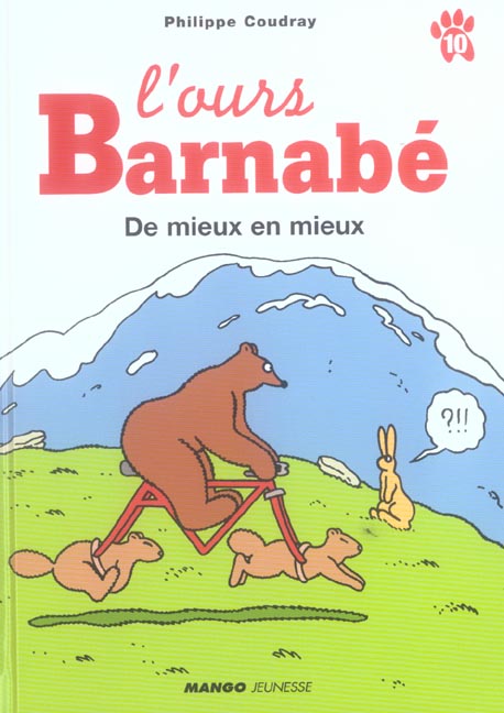 L'ours Barnabé : de mieux en mieux