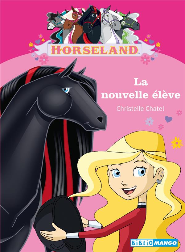 Horseland ; la nouvelle élève