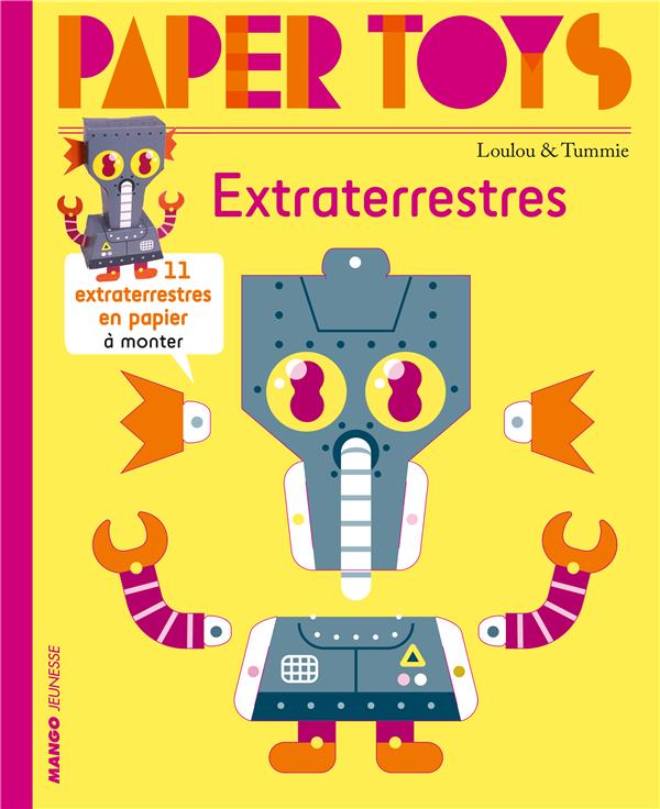 Paper toys : extraterrestres ; 11 extraterrestres en papier à monter - flash vidéo