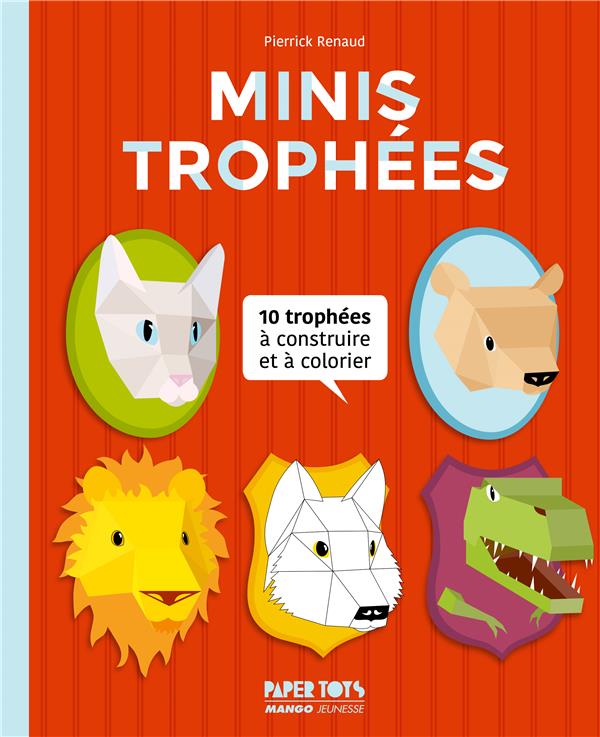 Paper toys : minis trophées ; 10 modèles à construire et à colorier - flash vidéo