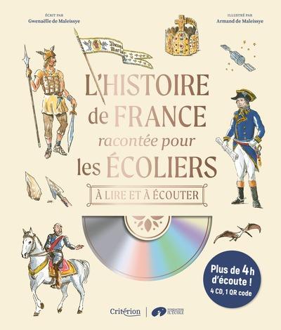L'histoire de France racontée pour les écoliers, à lire et à écouter