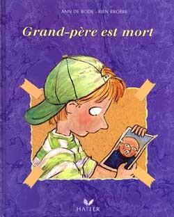 Grand-pere est mort