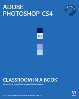 Adobe photoshop cs4 ; classroom in a book