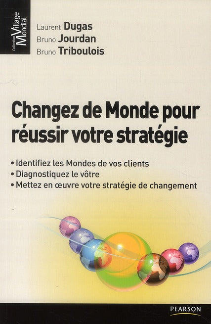 Changez de monde pour réussir votre stratégie - flash vidéo