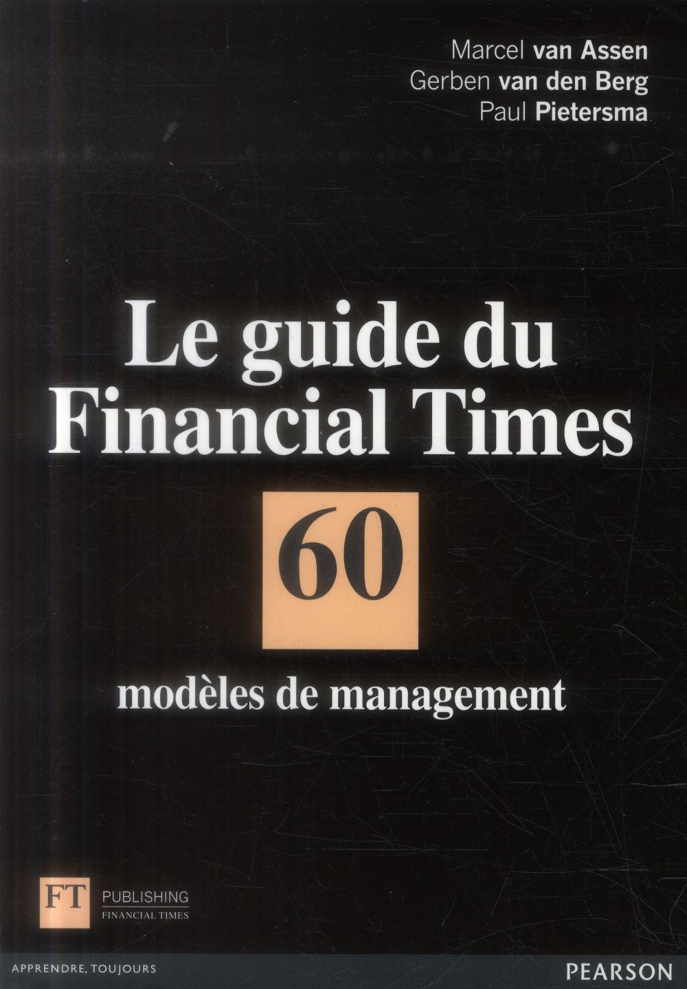 Le guide du Financial Times ; 60 modèles de management - flash vidéo